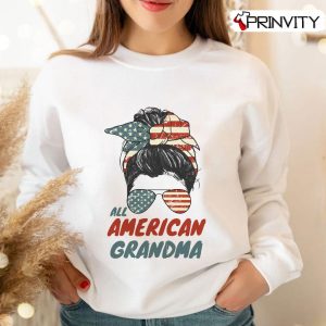 All American Grandma T-Shirt, Messy bun 4th of July 2022 Independence Day, Women Celebration Unisex Hoodie, Sweatshirt, Long Sleeve, Tank Top