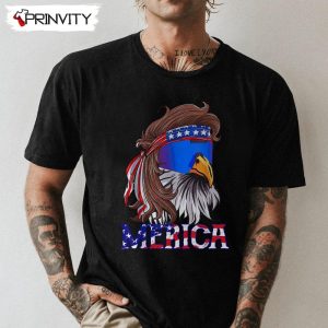 Eagle American For 4th Of July T-Shirt, Independence Day 2022 Unisex Hoodie, Sweatshirt, Long Sleeve, Tank Top