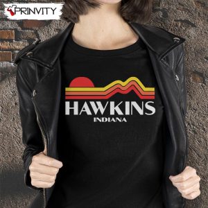 Hawkins Indiana T-Shirt, Stranger Things Unisex Hoodie, Sweatshirt, Long Sleeve, Tank Top