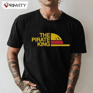 The Pirate King T-Shirt, One Piece Luffy, Anime Manga Unisex Hoodie, Sweatshirt, Long Sleeve, Tank Top