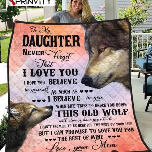 Wolf Family To My Daughter Love Your Mom Quilt