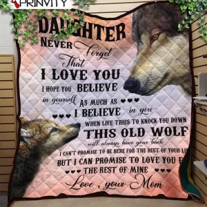 Wolf Family To My Daughter Love Your Mom Quilt