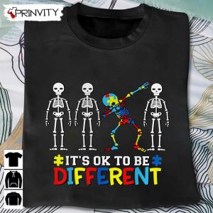 Autism Awareness It’s Ok To Be Different Skeleton T-Shirt, Acceptance Women Kid Unisex Hoodie, Sweatshirt, Long Sleeve, Tank Top