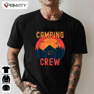 Camping Crew 2022 T-Shirt, Family Camper Trip Road Matching Group, Unisex Hoodie, Sweatshirt, Long Sleeve, Tank Top