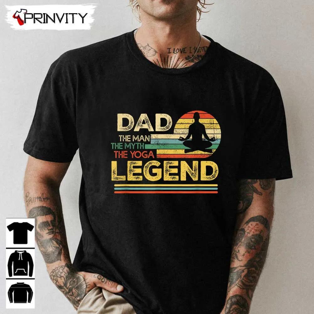 Dad The Man The Myth The Yoga Legend Retro Sunset Fathers T Shirt Unisex Hoodie Sweatshirt Long Sleeve Tank Top 1