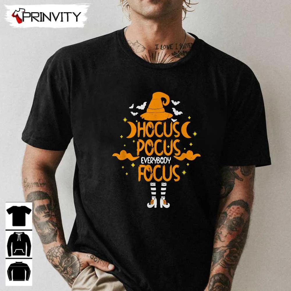 Hocus Pocus Everybody Focus T Shirt Halloween Unisex Hoodie Sweatshirt Long Sleeve Tank Top 1 2
