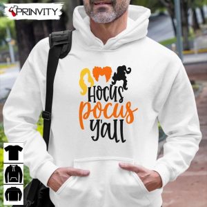 Hocus Pocus Y’All The Sanderson Sisters T-Shirt, Halloween Unisex Hoodie, Sweatshirt, Tank Top, Long Sleeve