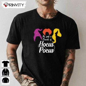 It’s Just A Bunch Of Hocus Pocus T-Shirt, Halloween Unisex Hoodie, Sweatshirt, Tank Top, Long Sleeve