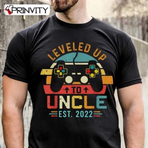 Level Up To Uncle Est 2022 Vintage Retro Video Game Player T-Shirt, Family Unisex Hoodie, Sweatshirt, Long Sleeve, Tank Top
