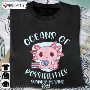 Oceans Of Possibilities Summer Reading 2022 Cute Sloth Books T-Shirt, Unisex Hoodie, Sweatshirt, Long Sleeve, Tank Top