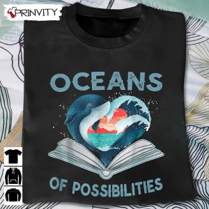 Oceans Of Possibilities Summer Reading 2022 T-Shirt, Unisex Hoodie, Sweatshirt, Long Sleeve, Tank Top