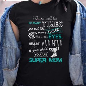 Super Mom T-Shirt, Family Unisex Hoodie, Sweatshirt, Long Sleeve, Tank Top