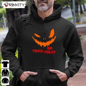 The Face Pumpkin Trick or Treat T Shirt Happy Halloween Perfect Gift For Halloween Unisex Hoodie Sweatshirt Long Sleeve Tank Top 7