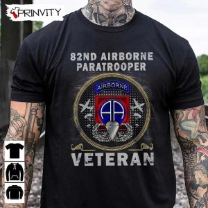 82nd Airborne Paratrooper T Shirt Veterans Day Never Forget Memorial Day Gift For Fathers Day Unisex Hoodie Sweatshirt Long Sleeve Tank Top 2