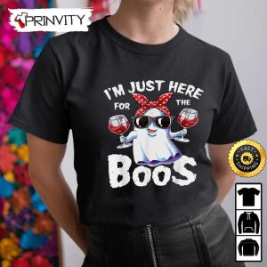 Boo Crew Im Just Here For The Boos Wine Sweatshirt The Boo Crew Halloween Holiday Gifts For Halloween Unisex Hoodie T Shirt Long Sleeve Tank Top 12