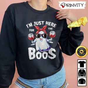 Boo Crew Im Just Here For The Boos Wine Sweatshirt The Boo Crew Halloween Holiday Gifts For Halloween Unisex Hoodie T Shirt Long Sleeve Tank Top 7