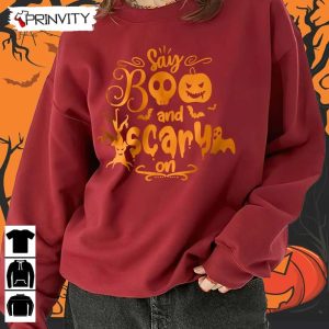 Halloween Pumpkin Say Boo And Scary On Sweatshirt Halloween Pumpkin Gift For Halloween Halloween Holiday Unisex Hoodie T Shirt Long Sleeve Tank Top Prinvity 11 1