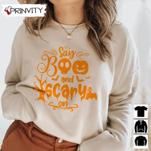 Halloween Pumpkin Say Boo And Scary On Sweatshirt Halloween Pumpkin Gift For Halloween Halloween Holiday Unisex Hoodie T Shirt Long Sleeve Tank Top Prinvity 17 1