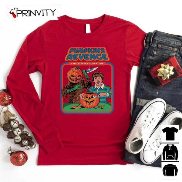 Halloween Pumpkins Revenge Sweatshirt, Gift For Halloween, Halloween Holiday, Unisex Hoodie, T-Shirt, Long Sleeve, Tank Top – Prinvity