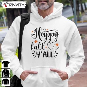 Happy Fall Yall Sweatshirt Thanksgiving Gifts Happy Thanksgiving Day Turkey Day Unisex Hoodie T Shirt Long Sleeve Tank Top Prinvity 11