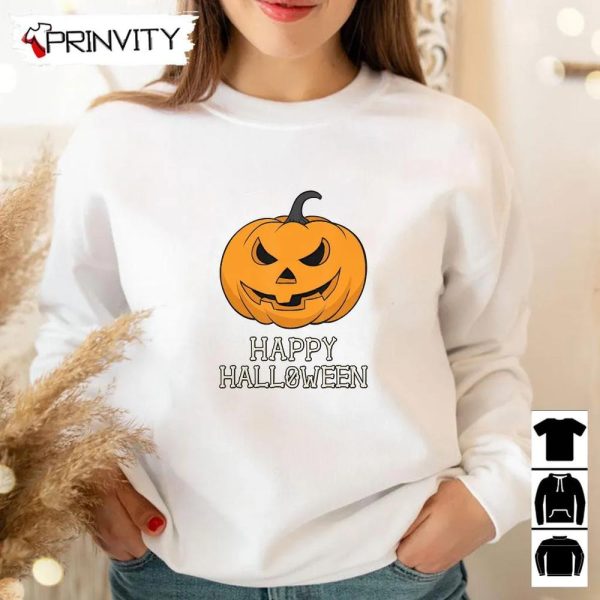 Happy Halloween Pumpkin Scary Sweatshirt, Gift For Halloween, Halloween Holiday, Unisex Hoodie, T-Shirt, Long Sleeve, Tank Top – Prinvity