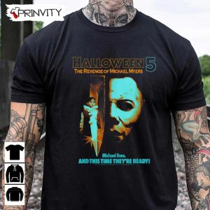 Michael Myers Halloween 5 The Revenge T Shirt John Carpenters Gift For Halloween Horror Movies Unisex Hoodie Sweatshirt Long Sleeve 9
