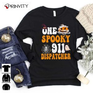 One Spooky 911 Dispatcher Halloween Pumpkin Sweatshirt Halloween Pumpkin Gift For Halloween Halloween Holiday Unisex Hoodie T Shirt Long Sleeve Tank Top Prinvity 7