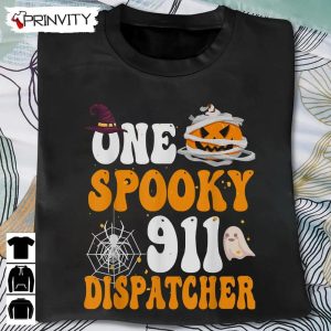 One Spooky 911 Dispatcher Halloween Pumpkin Sweatshirt Halloween Pumpkin Gift For Halloween Halloween Holiday Unisex Hoodie T Shirt Long Sleeve Tank Top Prinvity 9