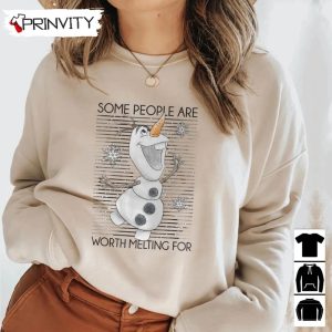 Some People Are Worth Melting For Sweatshirt Disney Frozen Olaf Gifts For Christmas Unique Xmas Gifts Unisex Hoodie T Shirt Long Sleeve Tank Top 8