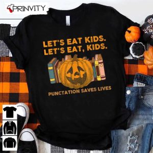 Teachers Halloween Pumpkin Lets Eat Kids Sweatshirt Gift For Halloween Halloween Holiday Unisex Hoodie T Shirt Long Sleeve Tank Top Prinvity 13