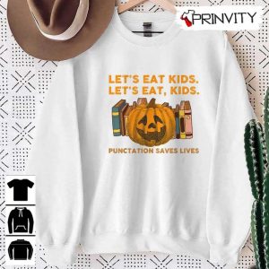 Teachers Halloween Pumpkin Lets Eat Kids Sweatshirt Gift For Halloween Halloween Holiday Unisex Hoodie T Shirt Long Sleeve Tank Top Prinvity 20