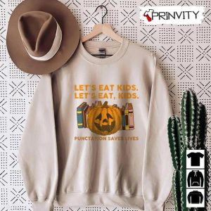 Teachers Halloween Pumpkin Lets Eat Kids Sweatshirt Gift For Halloween Halloween Holiday Unisex Hoodie T Shirt Long Sleeve Tank Top Prinvity 22