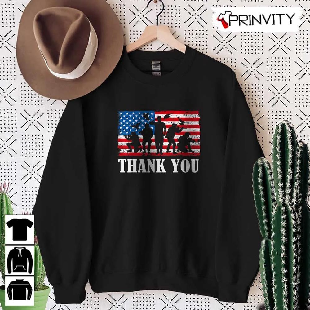 Thank You Army T-Shirt, Veterans Day, Never Forget Memorial Day, Gift For Father'S Day, Unisex Hoodie, Sweatshirt, Long Sleeve, Tank Top