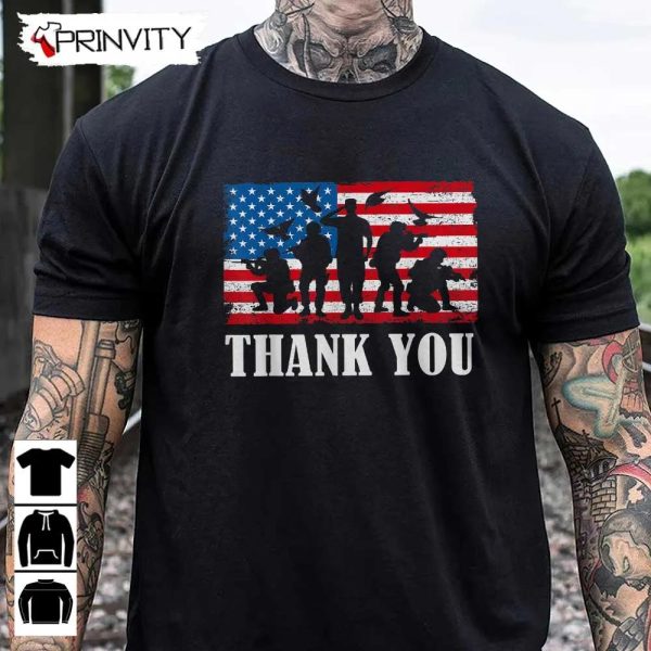 Thank You Army T-Shirt, Veterans Day, Never Forget Memorial Day, Gift For Father’S Day, Unisex Hoodie, Sweatshirt, Long Sleeve, Tank Top