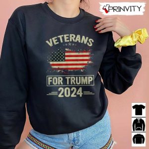Veterans For Trump 2024 T Shirt Veterans Day Never Forget Memorial Day Gift For Fathers Day Unisex Hoodie Sweatshirt Long Sleeve Tank Top 6