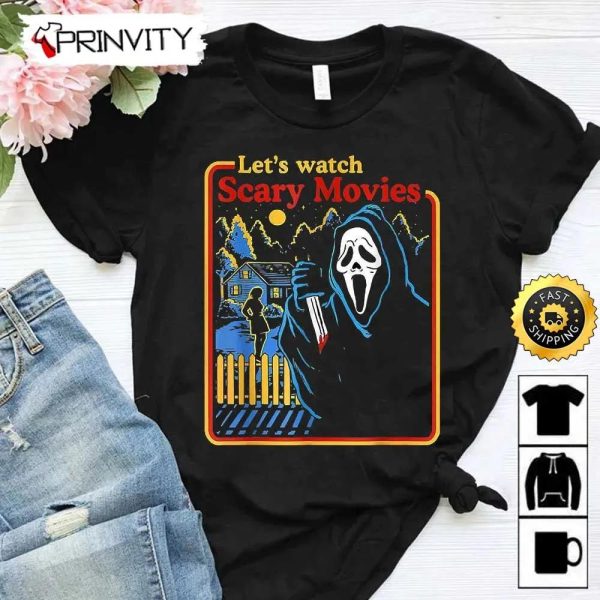 Let’s Watch Scary Movies Scream Horror Halloween Sweatshirt, Happy Halloween, Horror Movies, Gift For Halloween, Unisex Hoodie, T-Shirt, Long Sleeve, Tank Top