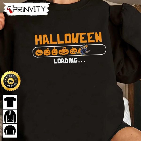 Halloween Pumpkin Loading Sweatshirt, Happy Halloween Holiday, Gift For Halloween, Unisex Hoodie, T-Shirt, Long Sleeve – Prinvity