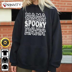 Mama Spooky Halloween Typography Sweatshirt Gifts For Halloween Halloween Holiday Unisex Hoodie T Shirt Long Sleeve Tank Top Prinvity 7