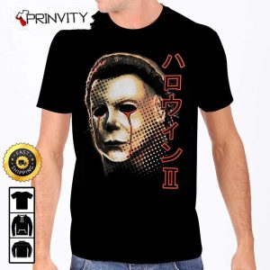 Michael Myers Halloween II Japanese 2 T-Shirt, Horror Movies, Gift For Halloween, Unisex Hoodie, Sweatshirt, Long Sleeve - Prinvity