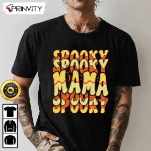Spooky Mama Halloween Typography Sweatshirt Gifts For Halloween Halloween Holiday Unisex Hoodie T Shirt Long Sleeve Tank Top Prinvity 1