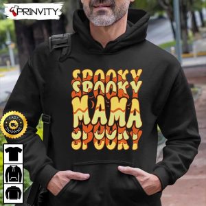 Spooky Mama Halloween Typography Sweatshirt Gifts For Halloween Halloween Holiday Unisex Hoodie T Shirt Long Sleeve Tank Top Prinvity 8