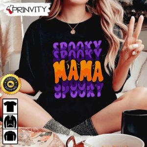 Spooky Mama Typography Halloween Sweatshirt Gifts For Halloween Halloween Holiday Unisex Hoodie T Shirt Long Sleeve Tank Top Prinvity 4