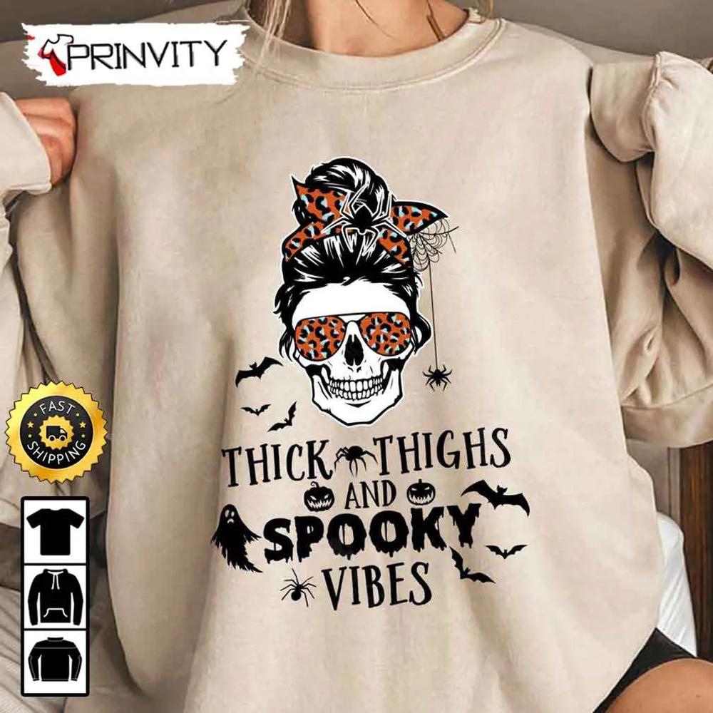 Thick Thighs And Spooky Vibes Skull Girl Spooky Halloween Sweatshirt, Gifts For Halloween, Halloween Holiday, Unisex Hoodie, T-Shirt, Long Sleeve, Tank Top - Prinvity