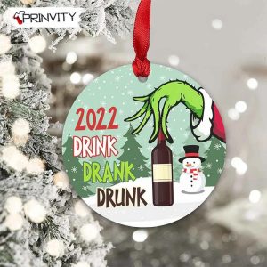 2022 Drink Drank Drunk The Grinch Christmas Ornaments Ceramic, Best Christmas Gifts For 2022, Merry Christmas, Happy Holidays - Prinvity