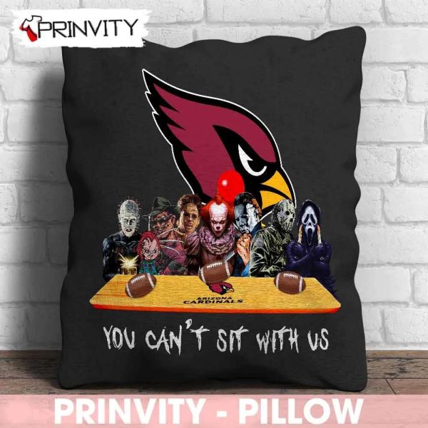 Arizona Cardinals Horror Movies Halloween Pillow, You Can’t Sit With Us, Gift For Halloween, National Football League, Size 14”x14”, 16”x16”, 18”x18”, 20”x20” – Prinvity