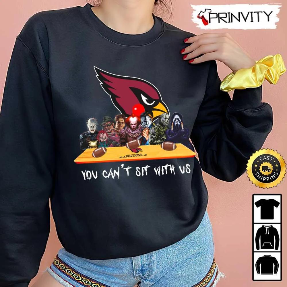 Arizona Cardinals Horror Movies Halloween Sweatshirt, You Can't Sit With Us, Gift For Halloween, National Football League, Unisex Hoodie, T-Shirt, Long Sleeve - Prinvity