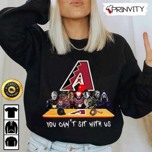 Arizona Diamondbacks Horror Movies Halloween Sweatshirt, You Can’t Sit With Us, Gift For Halloween, Major League Baseball, Unisex Hoodie, T-Shirt, Long Sleeve – Prinvity