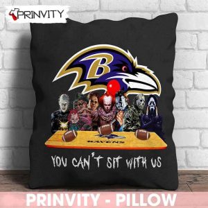 Baltimore Ravens Horror Movies Halloween Pillow, You Can't Sit With Us, Gift For Halloween, Baltimore Ravens Club National Football League - Prinvity 2