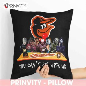 Baltimore Orioles Horror Movies Halloween Pillow, You Can’t Sit With Us, Gift For Halloween, Baltimore Orioles Club Major League Baseball, Size 14”x14”, 16”x16”, 18”x18”, 20”x20” – Prinvity