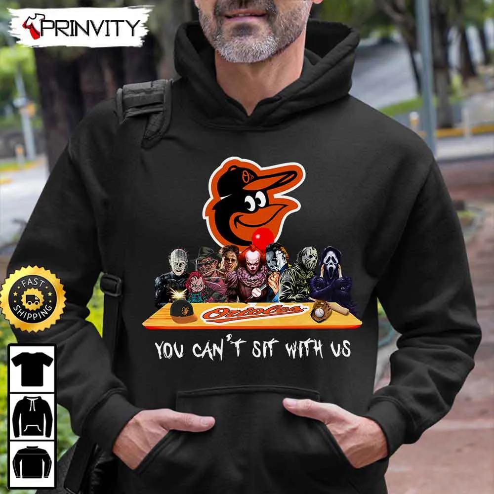 Baltimore Orioles Horror Movies Halloween Sweatshirt, You Can't Sit With Us, Gift For Halloween, Major League Baseball, Unisex Hoodie, T-Shirt, Long Sleeve - Prinvity